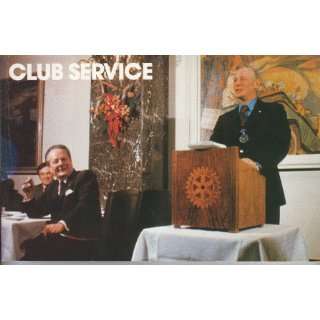  Club Service (Focus on Rotary, 1987) Unknown Books