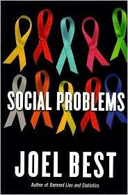 Social Problems, (0393928772), Joel Best, Textbooks   