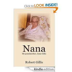   My grandmother, Anne Gillis Robert Gillis  Kindle Store