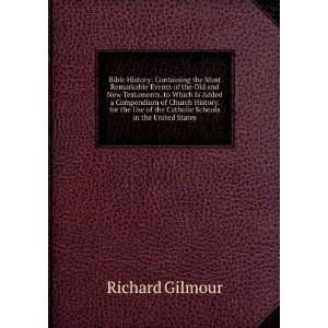   of the Catholic Schools in the United States Richard Gilmour Books