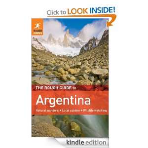 The Rough Guide to Argentina (Rough Guide Travel Guides) Andrew 