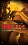   True Colors by Joyce Lamb, Penguin Group (USA 