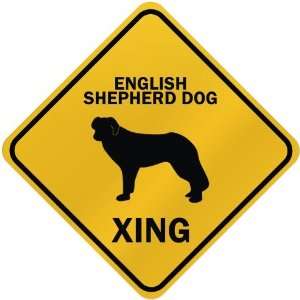  ONLY  ENGLISH SHEPHERD DOG XING  CROSSING SIGN DOG