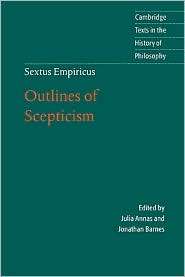 Sextus Empiricus Outlines of Scepticism, (0521778093), Sextus 