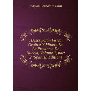   Â part 2 (Spanish Edition) JoaquÃ­n Gonzalo Y Tarin Books