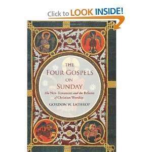   Christian Worship [Hardcover]2011 Gordon W. Lathrop (Author) Books