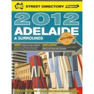  UBD Gregory’s Adelaide Street Directory 2012 Ubd Books