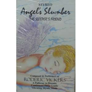 Roderic Vickers   Angels Slumber   The Sleeers Friend   A Pathway to 