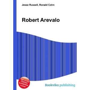  Robert Arevalo Ronald Cohn Jesse Russell Books