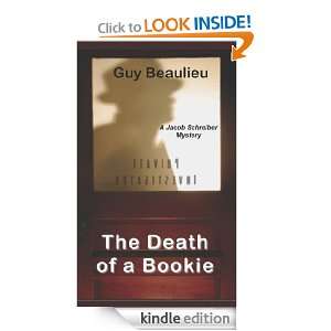 The Death of a Bookie Guy Beaulieu  Kindle Store