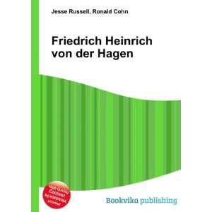    Friedrich Heinrich von der Hagen Ronald Cohn Jesse Russell Books