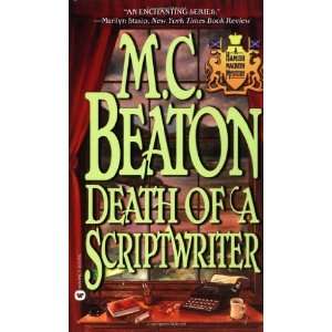  Death of a Scriptwriter (Hamish Macbeth Mysteries, No. 14 