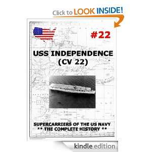 Supercarriers Vol. 22 CV 22 USS Independence Juergen Beck  