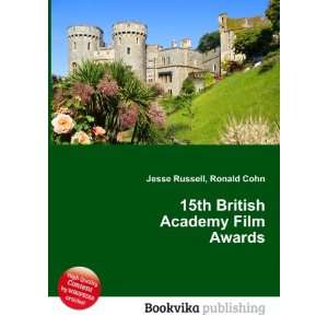  15th British Academy Film Awards Ronald Cohn Jesse 