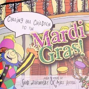  inCalling All Children To The Mardi Gras in Childrens 