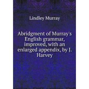   , with an enlarged appendix, by J. Harvey Lindley Murray Books