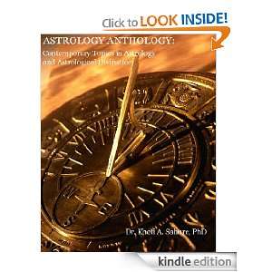 Astrology Anthology Contemporary Topics in Astrology and Astrological 