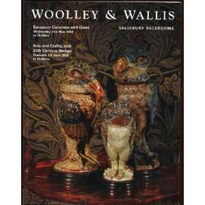   Arts and Craft, and 20th Century Design (1st June 2006) Woolley and