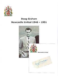 DOUG GRAHAM NEWCASTLE UTD 1946 1951 RARE ORIGINAL HAND SIGNED CARD 