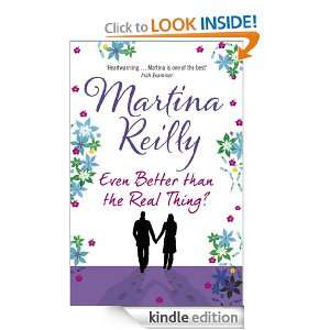 Even Better than the Real Thing? Martina Reilly  Kindle 