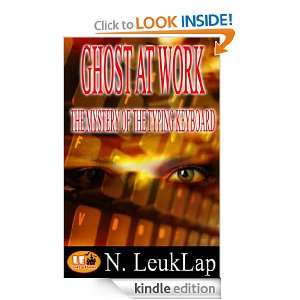 GHOST AT WORK THE MYSTERY OF THE TYPING KEYBOARD N. LeukLap  