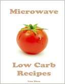 Microwave Low Carb Recipes Lisa Shea
