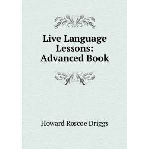  Live language lessons  elementary book Howard R. Driggs Books