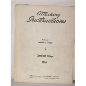   Tillage Hitch attaching Instructions International harvester Books