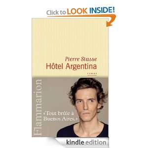 Hôtel Argentina (French Edition) Pierre Stasse  Kindle 