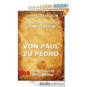 Von Paul zu Pedro (Kommentierte Gold Collection) (German Edition 