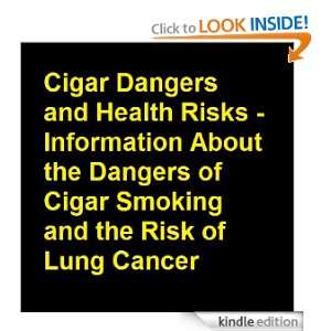 Cigar Health Risks   Info on Cigar Dangers, the Risk of Lung Canger 