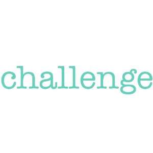  challenge Giant Word Wall Sticker