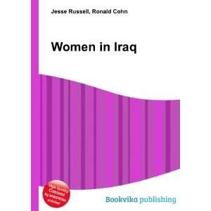  Women in Iraq Ronald Cohn Jesse Russell Books