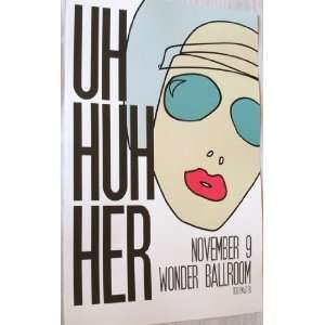  Uh Huh Her Poster   Concert Flyer