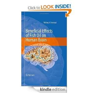 Beneficial Effects of Fish Oil on Human Brain Akhlaq A. Farooqui 