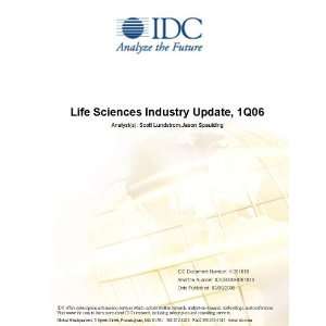   Sciences Industry Update, 1Q06 Scott Tiazkun, Jason Spaulding Books