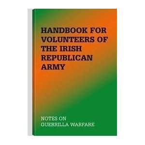   Of The Irish Republican Army Publisher Paladin Press  N/A  Books