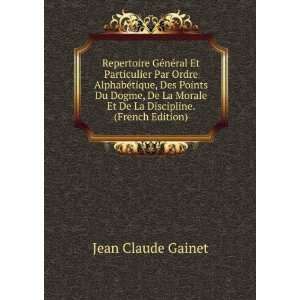   Et De La Discipline. (French Edition) Jean Claude Gainet Books