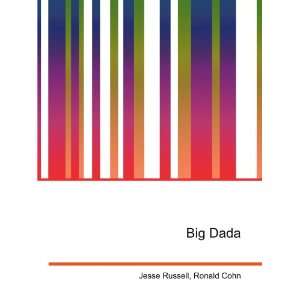  Big Dada Ronald Cohn Jesse Russell Books