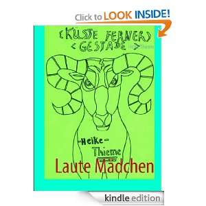 Laute Mädchen (German Edition) Heike Thieme  Kindle 