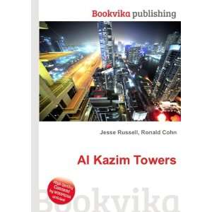  Al Kazim Towers Ronald Cohn Jesse Russell Books