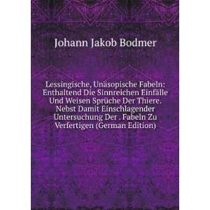   . Fabeln Zu Verfertigen (German Edition) Johann Jakob Bodmer Books