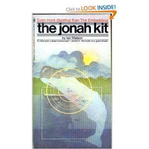  the Jonah Kit (9780553108798) Ian Watson Books