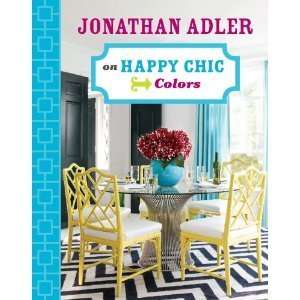   on Happy Chic Colors [Hardcover](2010) J., (Author) Adler Books
