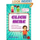Click Here (to find out how i survived seventh grade) by Denise Vega 