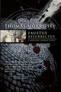   Faustus Resurrectus by Thomas Morrissey, Night Shade 