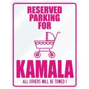  New  Reserved Parking For Kamala  Parking Name