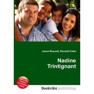  Nadine Trintignant Ronald Cohn Jesse Russell Books