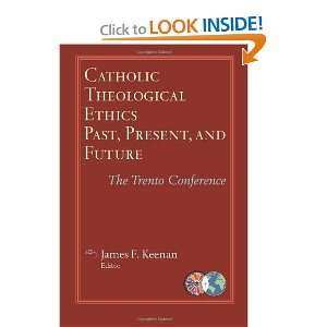   Conference (Catholic Theological [Paperback] James F. Keenan Books