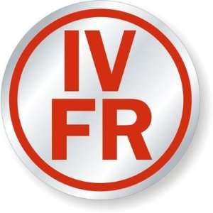  IV F/R Floor/Roof Truss Sign Circular High Intensity Grade 